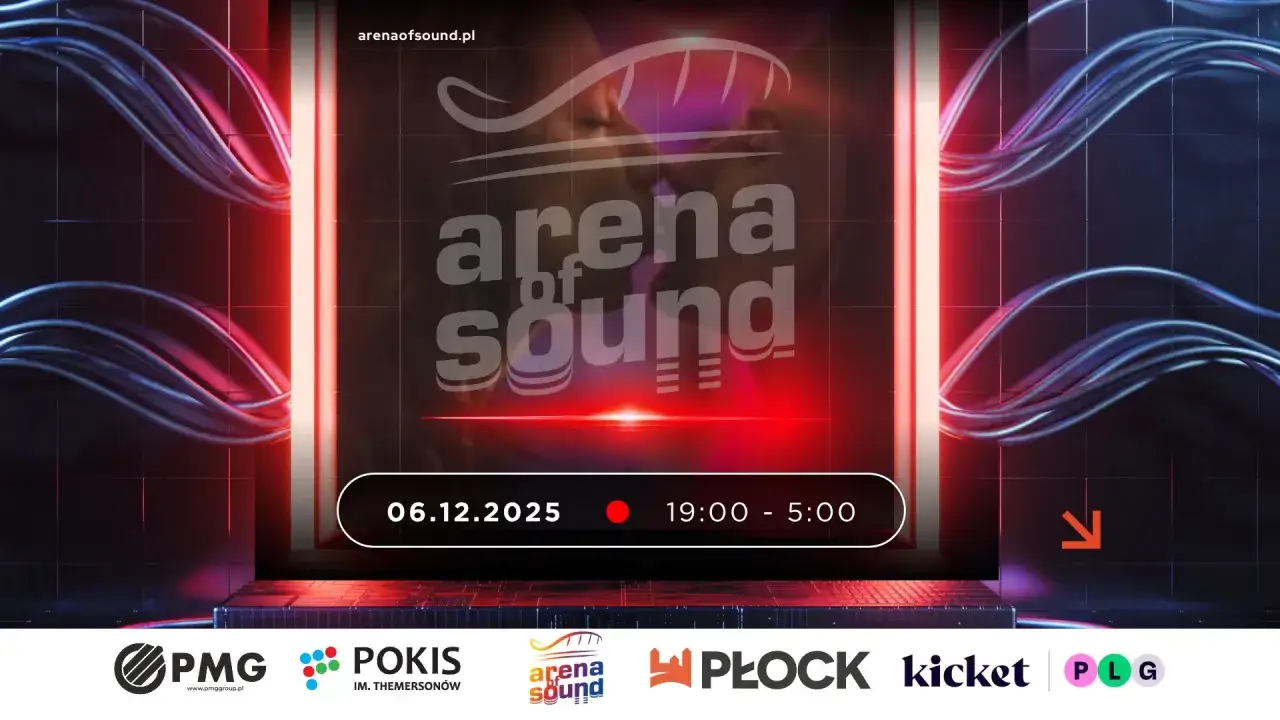 Arena Of Sound Płock Orlen Arena