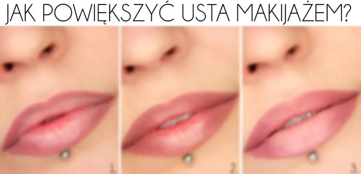 makijaż powiększający usta krok po kroku