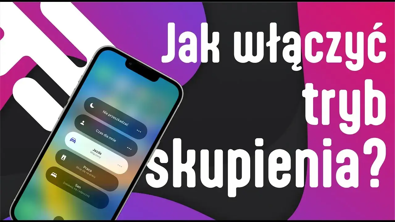 iPhone ustawienia tryb skupienia automatyzacja