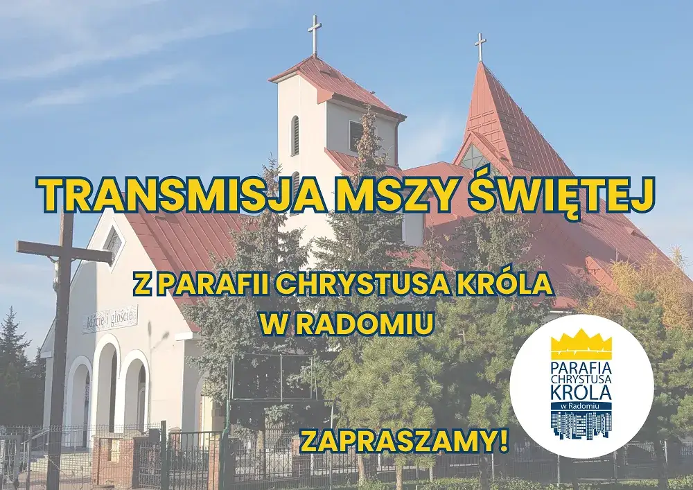 Zdjęcie Msze św. w kościele Chrystusa Króla: godziny, intencje, informacje