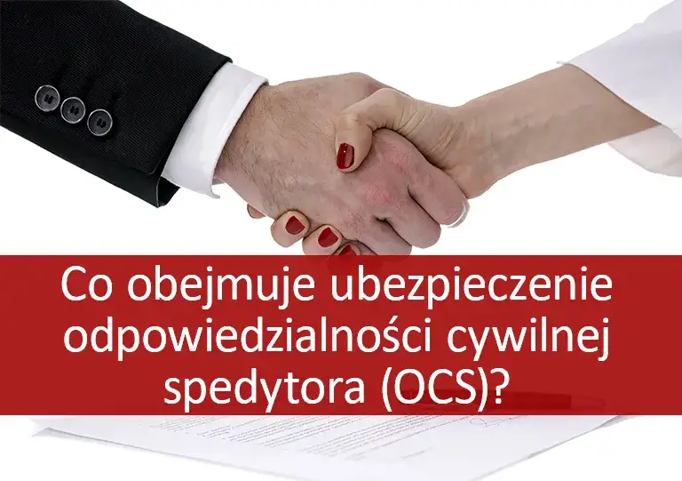 Wyb&oacute;r ubezpieczenia OCS, analiza ryzyka spedytora, przewaga konkurencyjna OCS