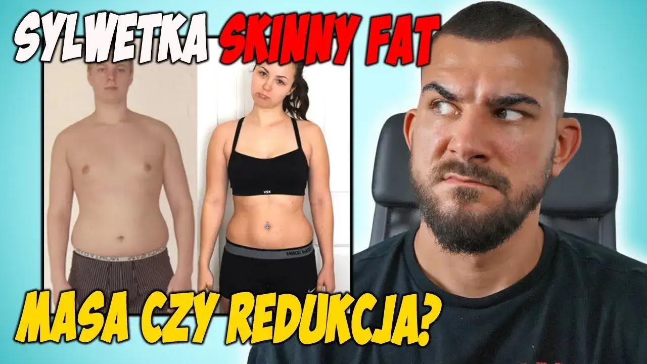 Zdjęcie Czy redukcja czy masa lepsza dla sylwetki skinny fat? Sprawdź najlepszą strategię!