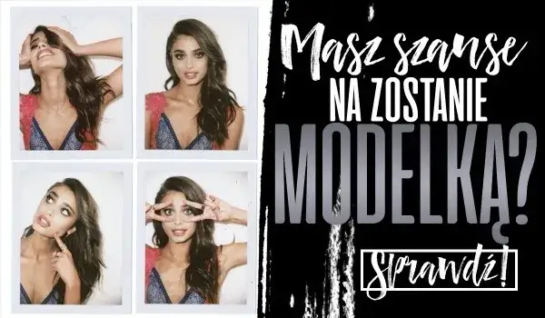 Zdjęcie Jak zostać modelką? Brutalna prawda o szansach w świecie modelingu