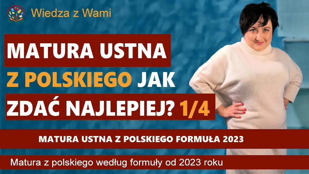 przebieg matury ustnej z polskiego krok po kroku