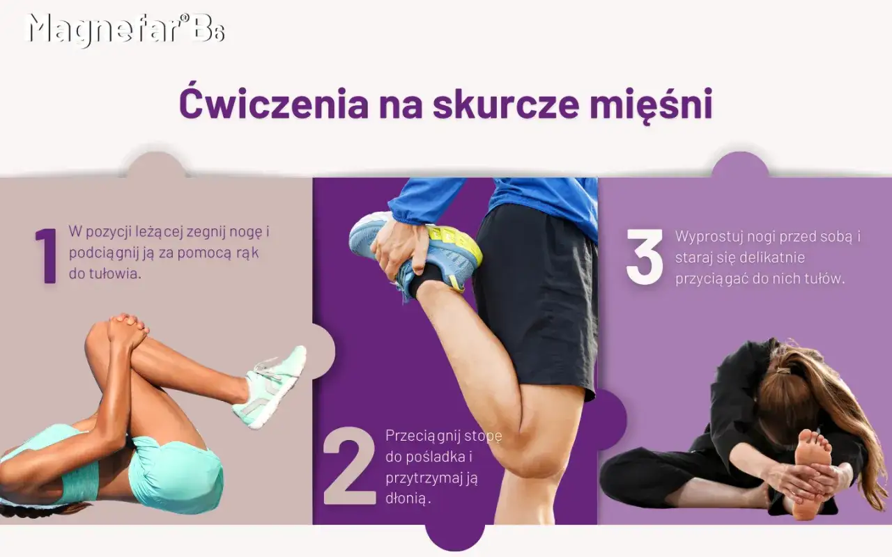 Ćwiczenia na skurcze mięśni: leżąc, przyciągnij nogę do tułowia, potem stopę do pośladka, a na koniec wyprostuj nogi i pochyl się.