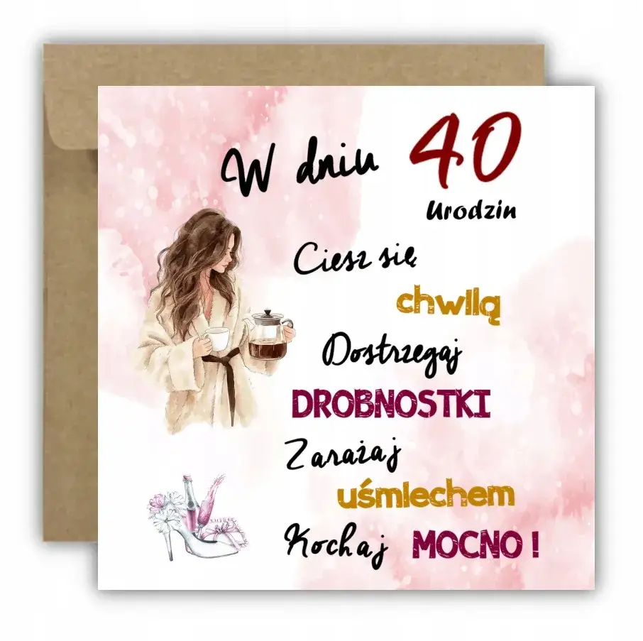 elegancka kartka urodzinowa z cytatem na 40 urodziny