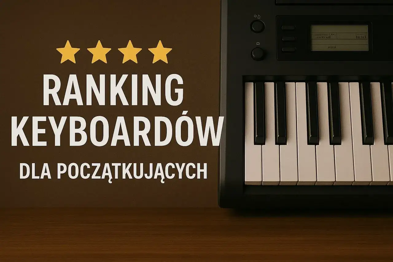 Ranking keyboardów dla początkujących. Co to jest keyboard? Dowiedz się, jaki keyboard wybrać.