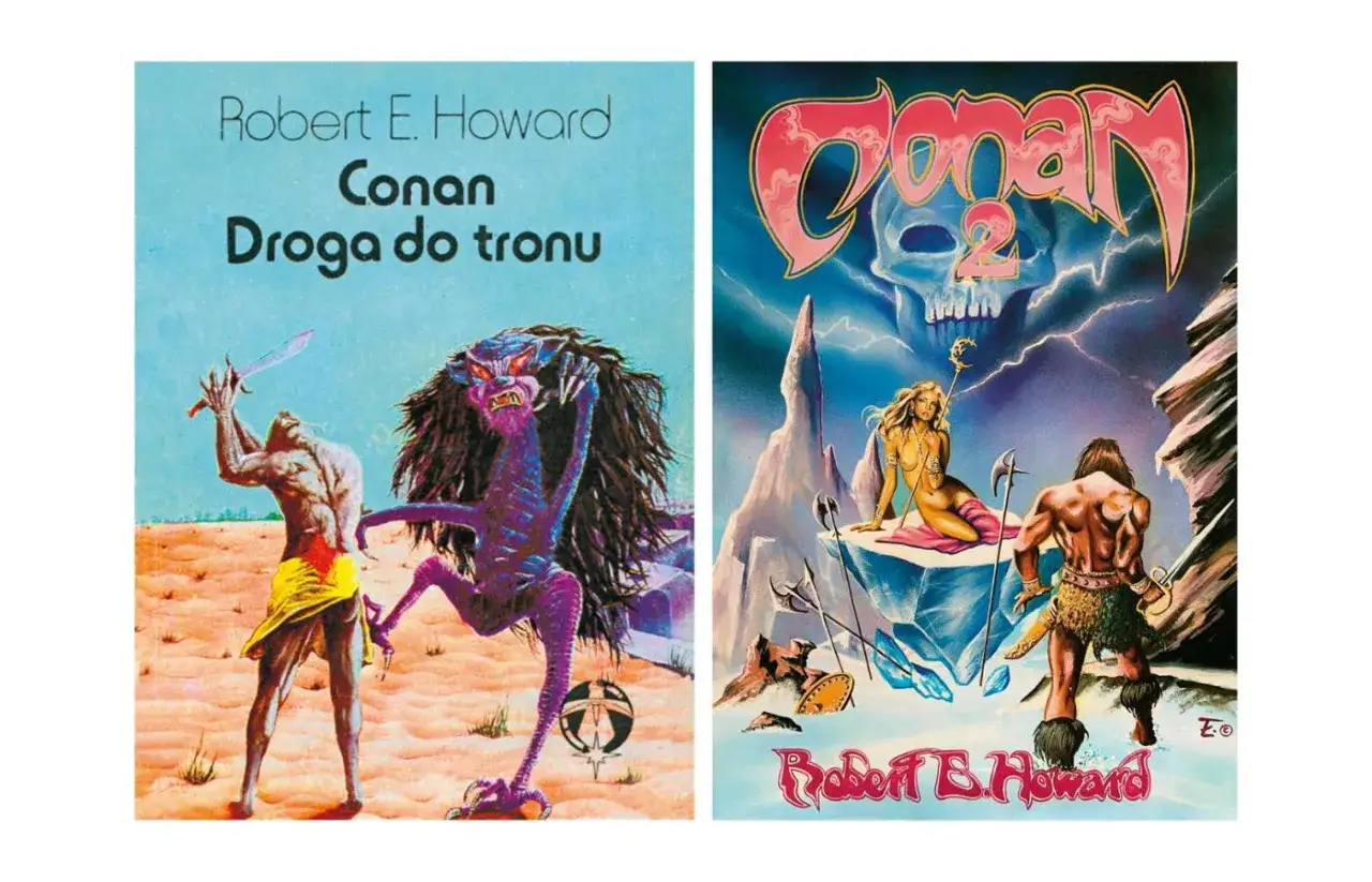 Okładki książek Roberta E. Howarda, jednego z mistrzów polscy pisarze science fiction. Na lewej Conan walczy z potworem, na prawej Conan z kobietą i czaszką w tle.