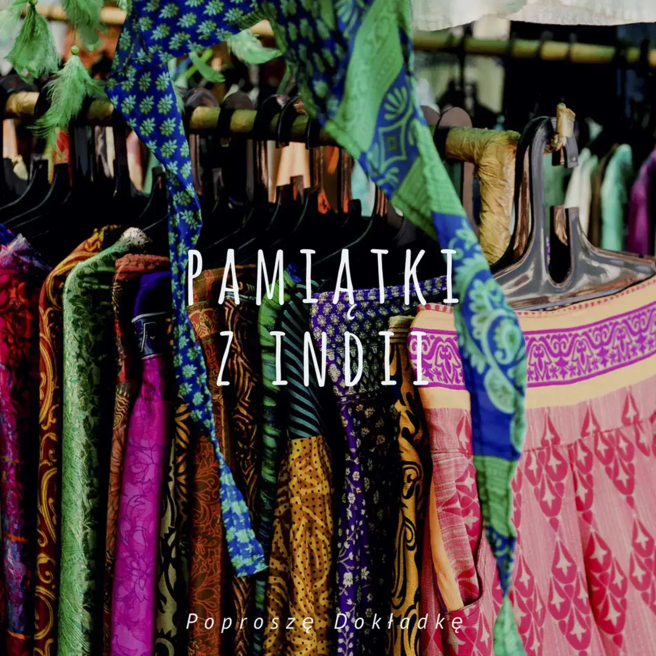 Zdjęcie Co warto przywieźć z Indii? Najciekawsze pamiątki i upominki