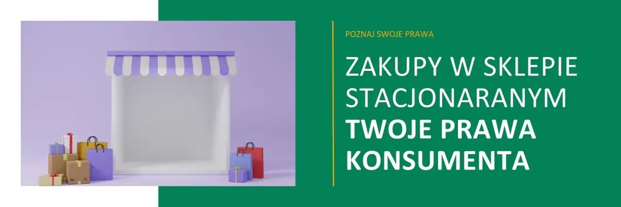 Prawa konsumenta zakupy stacjonarne vs online