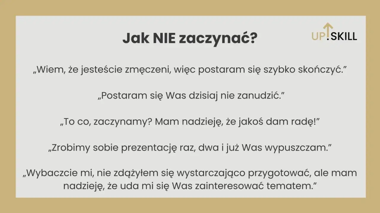 Jak NIE zaczynać przem&oacute;wienie? Przykłady złych początk&oacute;w, kt&oacute;re zniechęcą publiczność.