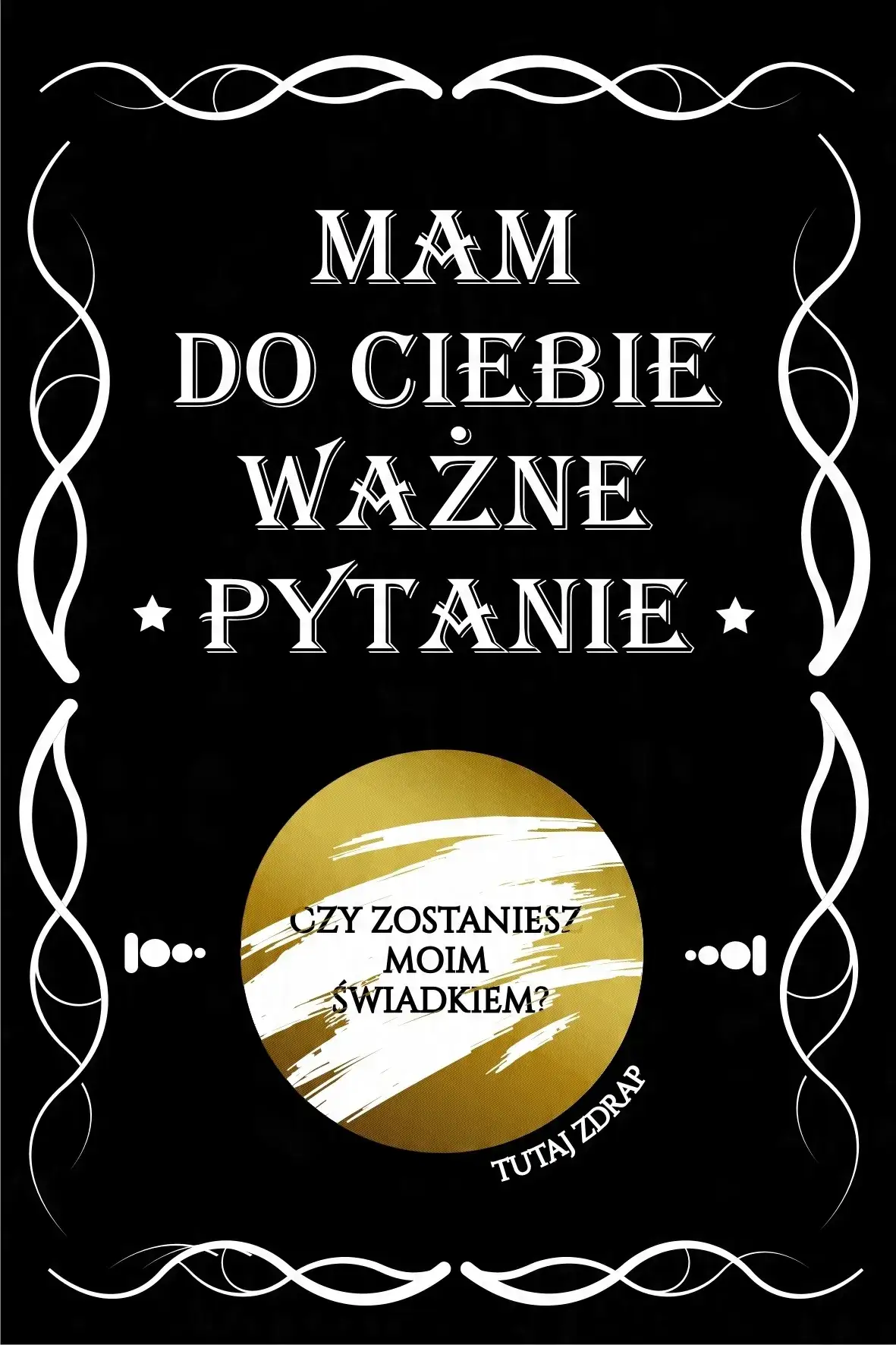 Zdjęcie Zaskocz przyjaciela zdrapką Czy zostaniesz moim świadkiem?