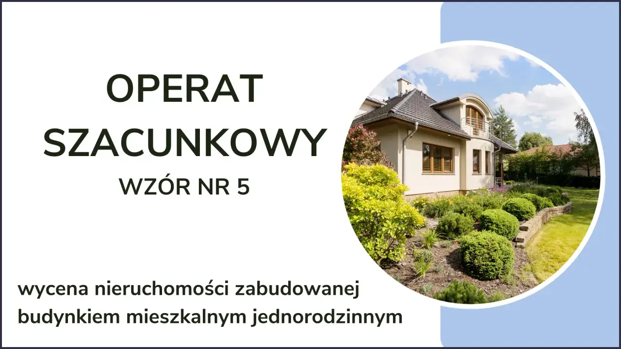 Operat szacunkowy nieruchomości przykład