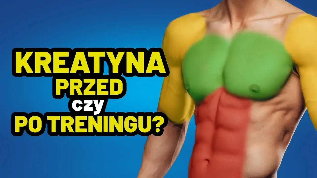 kreatyna przed treningiem vs po treningu
