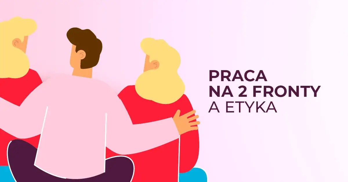praca na dwa etaty grafika, dwie prace, podw&oacute;jne zatrudnienie