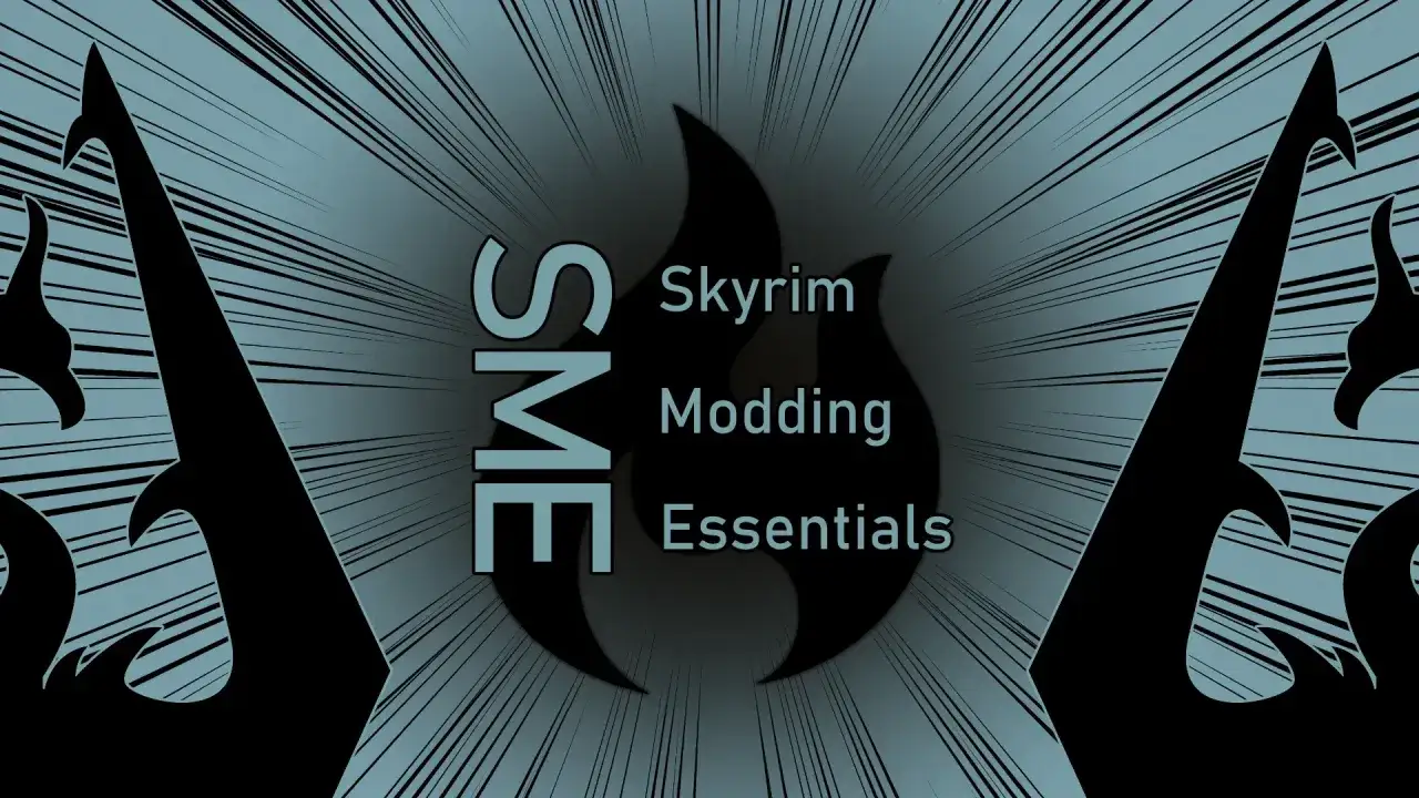 Skyrim modding essentials