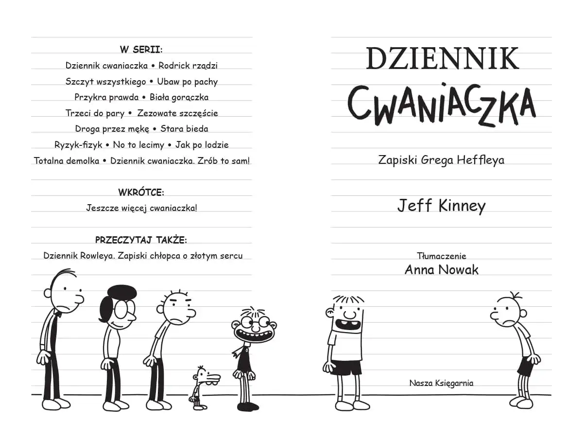 Dziennik Cwaniaczka książka styl rysunk&oacute;w