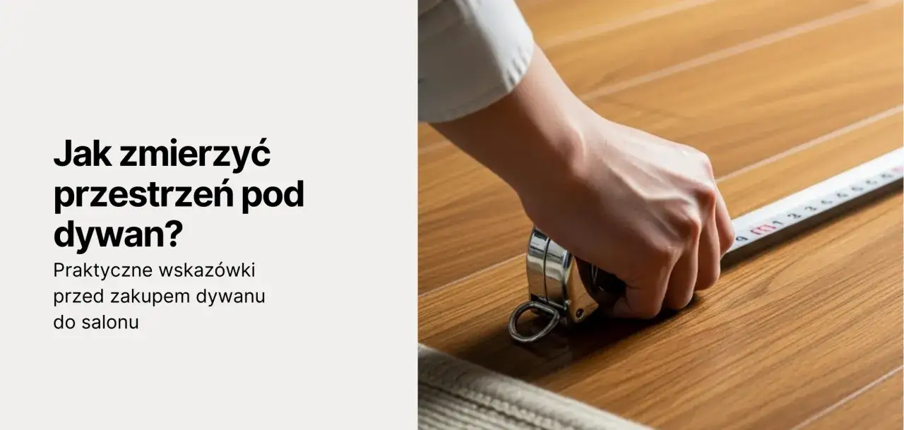 jak zmierzyć dywan do salonu, taśma malarska dywan