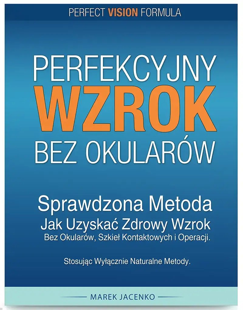 Zdjęcie Jak polepszyć wzrok bez okularów - skuteczne metody i ćwiczenia