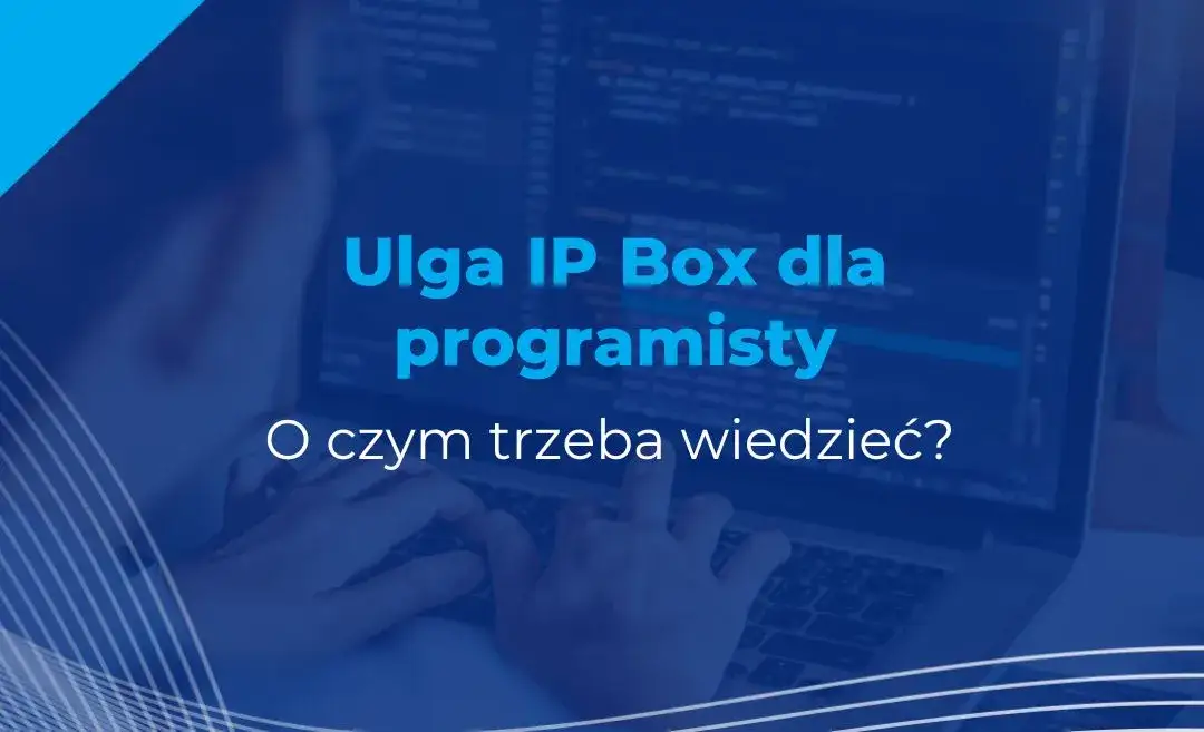 IP Box ulga podatkowa programista innowacje