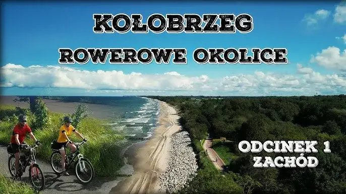 Zdjęcie Trasa rowerowa Kołobrzeg Dźwirzyno - odkryj piękne widoki i przygody