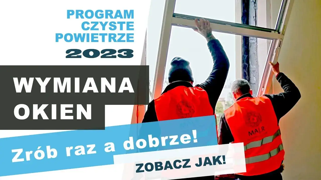 Zdjęcie Wymiana okien w programie czyste powietrze - najważniejsze informacje i porady