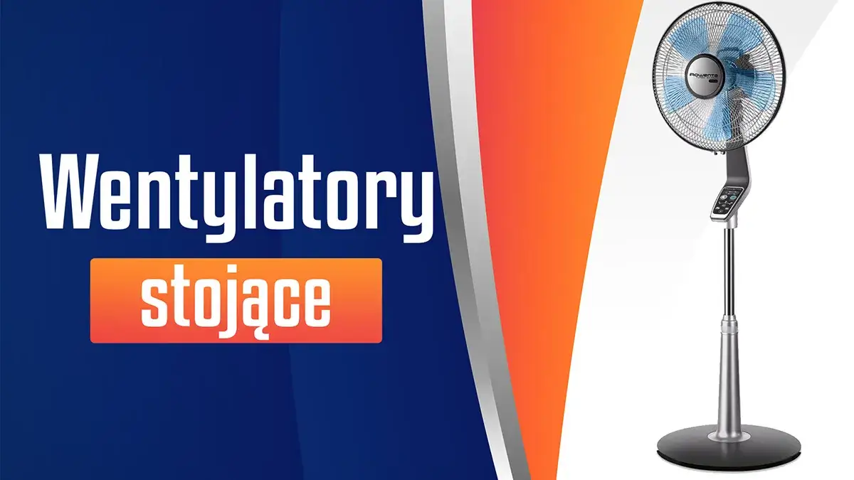 Zdjęcie Wentylatory - Jaki mocny wentylator stojący najlepiej wybrać do domu?