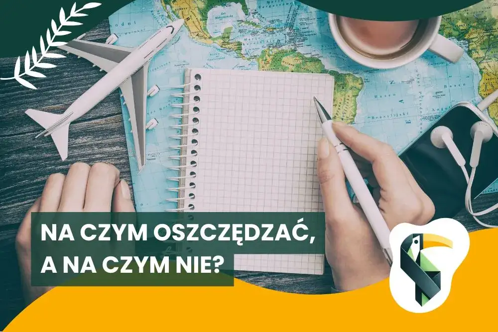 strategie oszczędzania podr&oacute;że