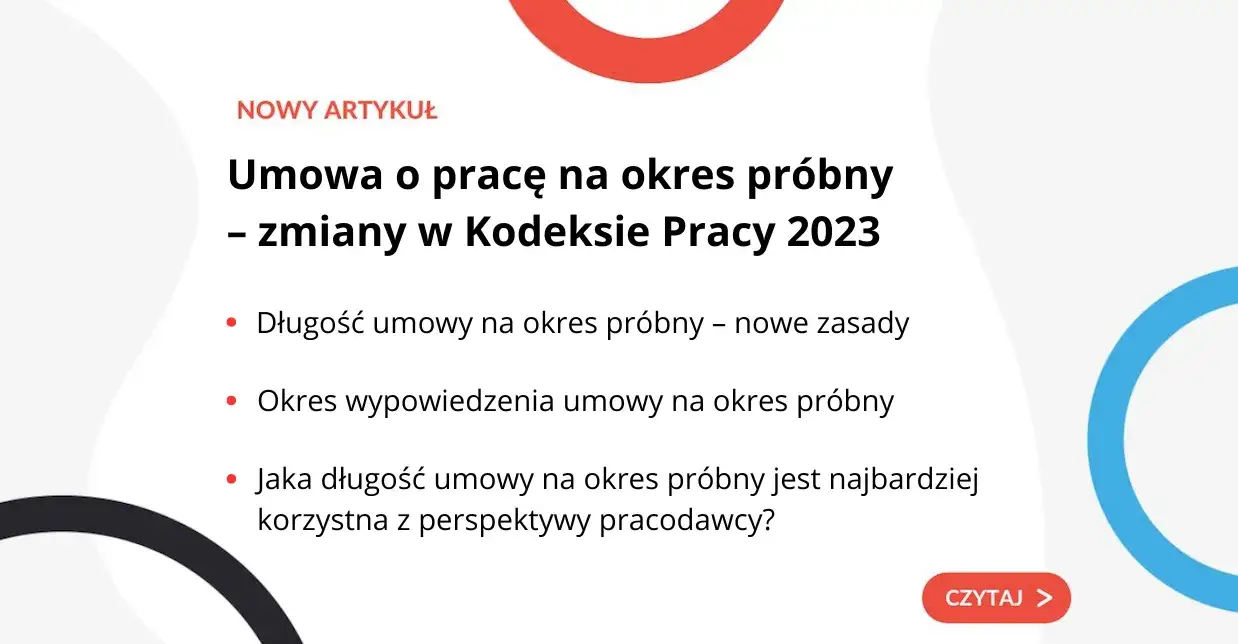 kodeks pracy zmiany 2023 okres pr&oacute;bny