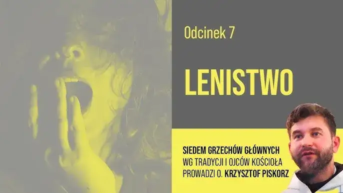 Zdjęcie Skuteczne metody walki z lenistwem według nauki Kościoła katolickiego