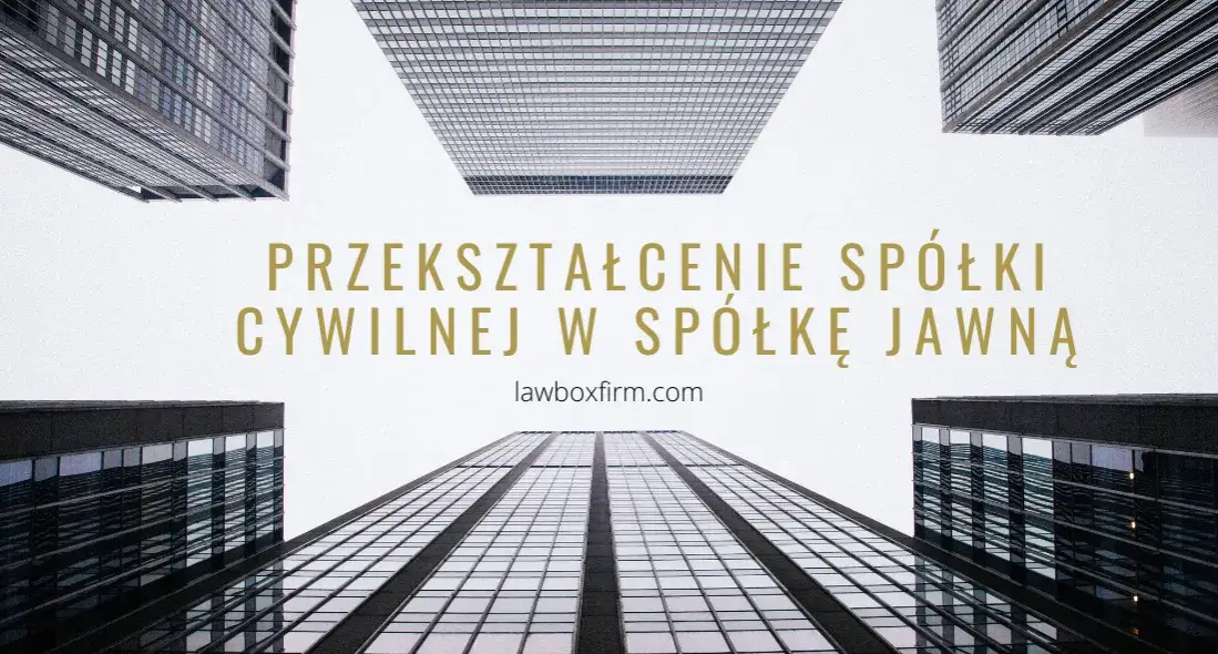 Zdjęcie Przekształcenie spółki cywilnej w jawną: krok po kroku w 8 prostych etapach