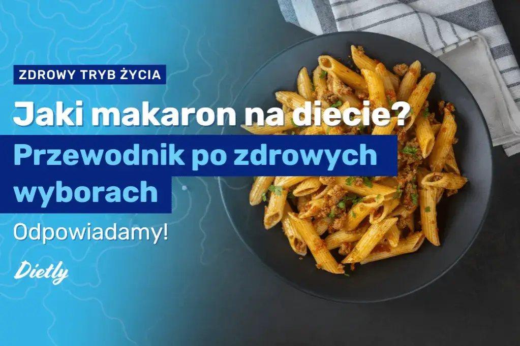 Zdjęcie Jak liczyć kalorie makaronu, aby uniknąć błędów w diecie