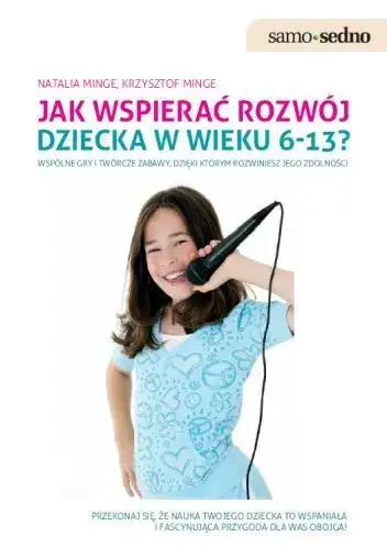 Zdjęcie Jak wspierać rozwój dziecka 6-13 lat: 9 skutecznych metod