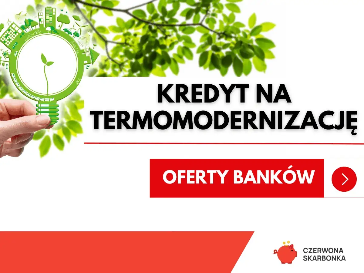 Zdjęcie Kredyt na termomodernizację – Finansowanie i warunki kredytu