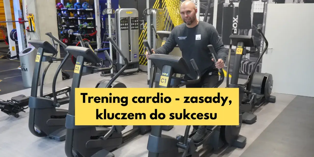 Zdjęcie Trening cardio co to - poznaj korzyści i najlepsze ćwiczenia
