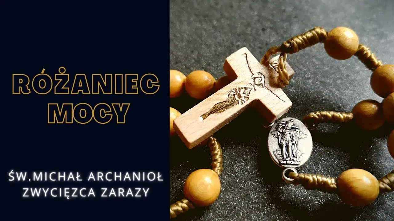 Zdjęcie Różaniec któż jak bóg: Modlitwa o uzdrowienie i ochronę ze św. Michałem