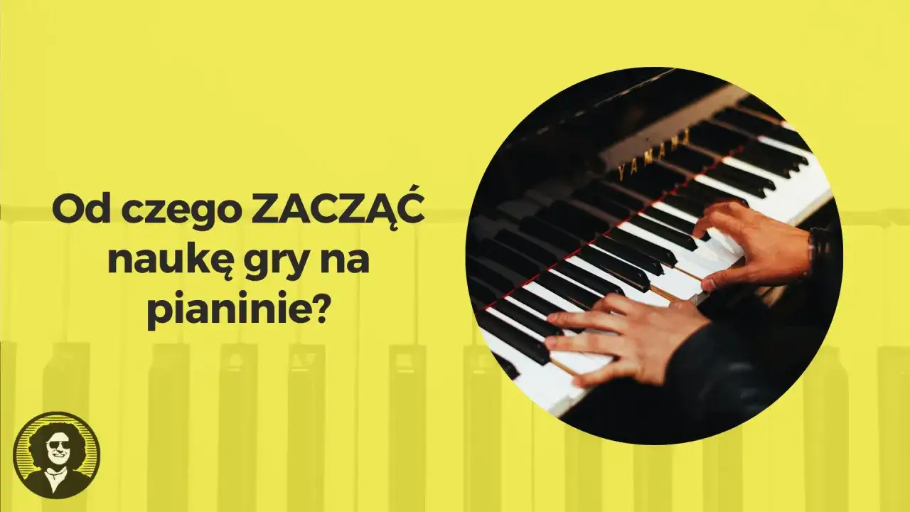 Zdjęcie Od czego zacząć naukę gry na pianinie, aby uniknąć frustracji?