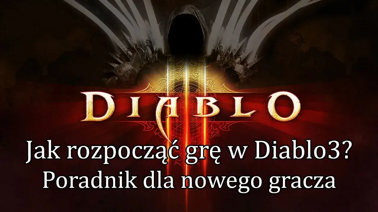 Zdjęcie Akt 1 w Diablo 3 - przewodnik dla nowych graczy