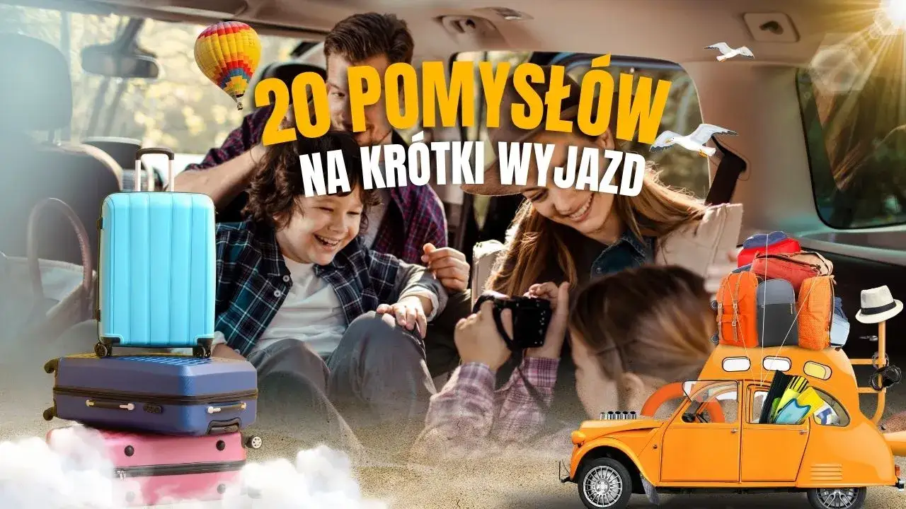 Zdjęcie Polska na weekend: 6 pomysłów na niezapomniany wypad 
