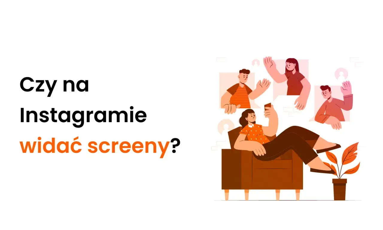 Zdjęcie Czy widać screeny relacji na Instagramie? Sposób na zrobienie screena