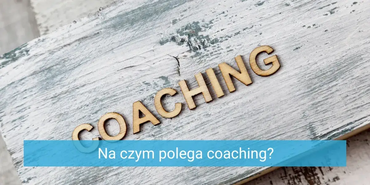 Zdjęcie Jakie jest znaczenie coacha w rozwoju osobistym i zawodowym?