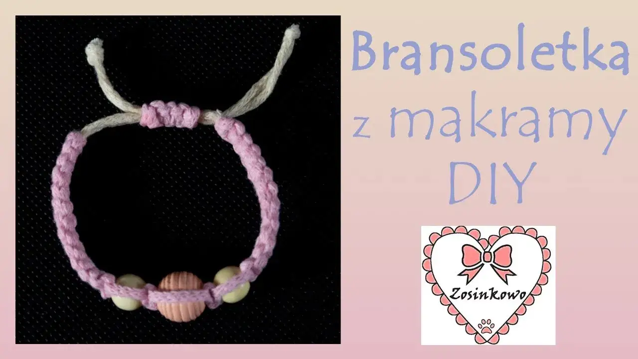 Zdjęcie Jak zrobić bransoletki makrama - krok po kroku i proste techniki