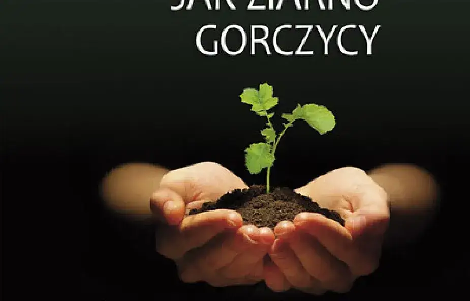 Zdjęcie Wiara jak ziarnko gorczycy w Biblii: Moc małej wiary w życiu