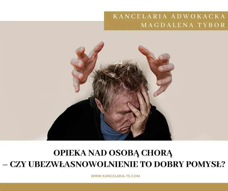 Zdjęcie Jak ubezwłasnowolnić osobę chorą psychicznie - krok po kroku do bezpieczeństwa