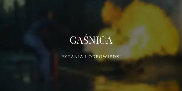 Zdjęcie Gaśnica proszkowa do czego? Poznaj jej zastosowania i skuteczność