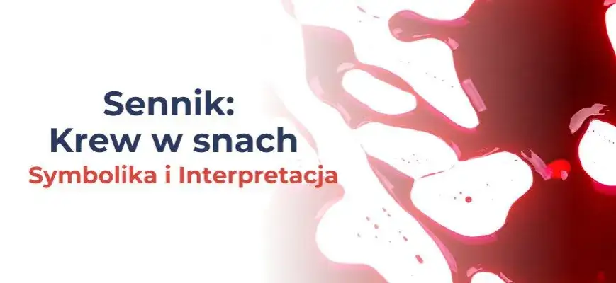 Zdjęcie Krew w snach: odkryj znaczenie snu i jego tajemnice