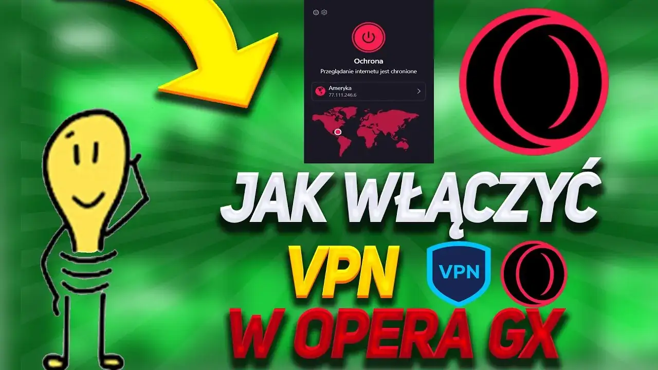 Zdjęcie Jak włączyć VPN w Operze GX i zabezpieczyć swoją prywatność