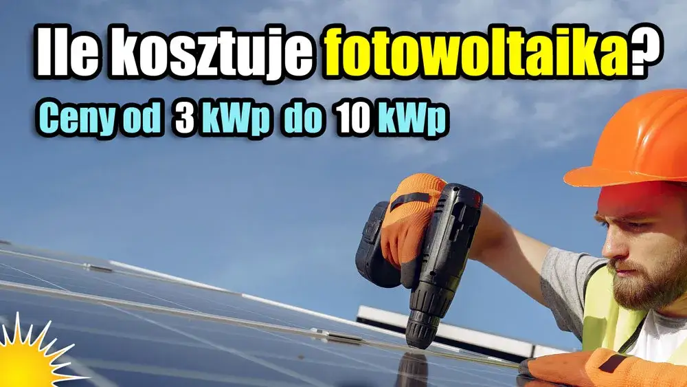 Zdjęcie Ile kosztuje kilowat fotowoltaiki? Sprawdź, czy nie przepłacasz za instalację!