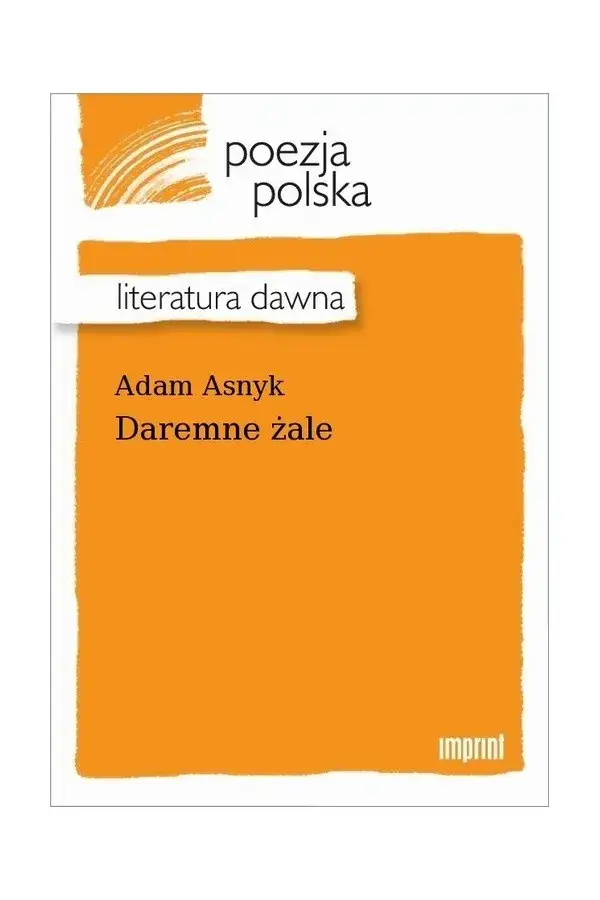 Zdjęcie Daremne żale wiersz – analiza, tematyka i znaczenie w literaturze