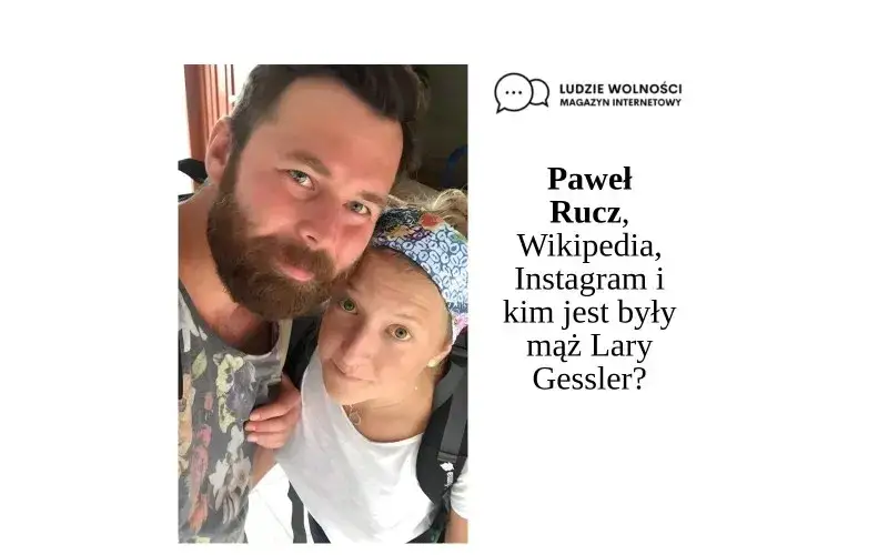 Zdjęcie Paweł Rucz - kim jest? Biografia, kariera i osiągnięcia